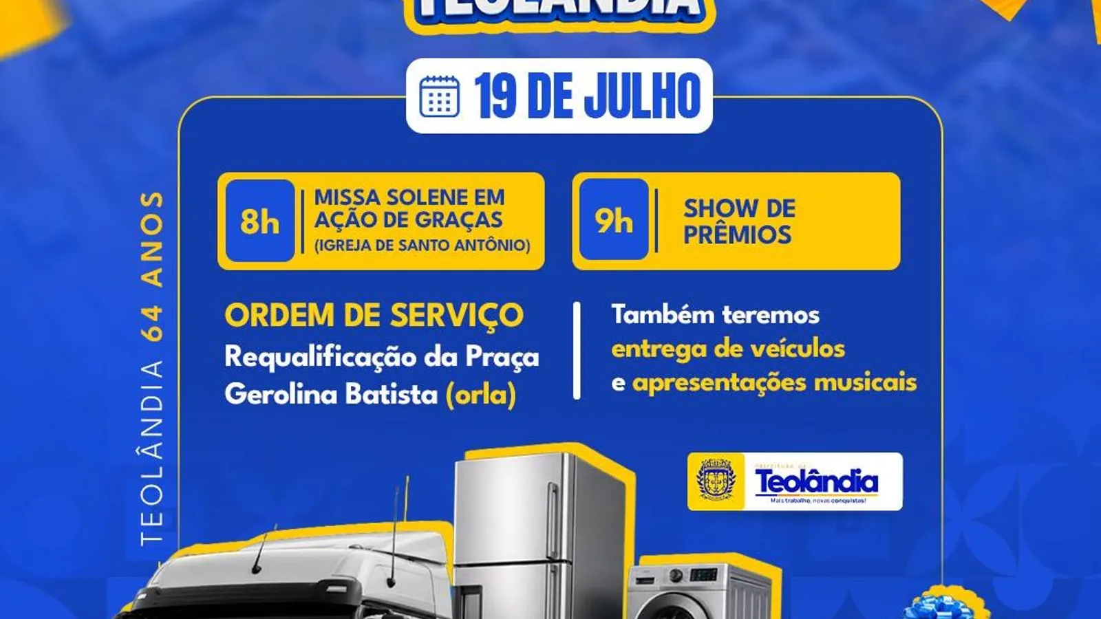 Teolândia celebra 64 anos de emancipação política com missa, prêmios, obras e entrega de veículos